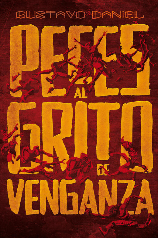 Peces al Grito de Venganza