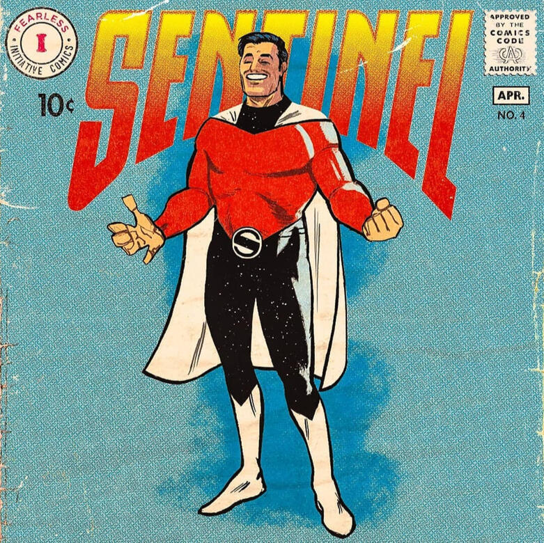 The Fearless presents: Sentinel!